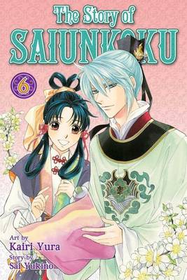 Book cover for The Story of Saiunkoku, Volume 6