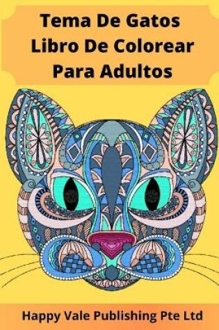 Cover of Tema De Gatos Libro De Colorear Para Adultos