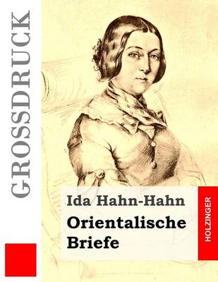 Book cover for Orientalische Briefe (Grossdruck)