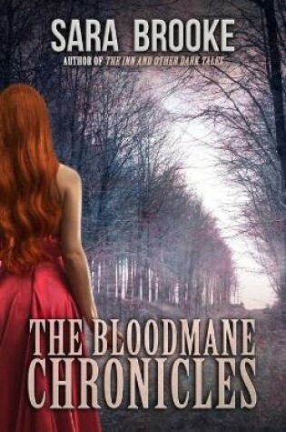 Cover of The Bloodmane Chronicles