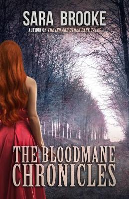 Book cover for The Bloodmane Chronicles