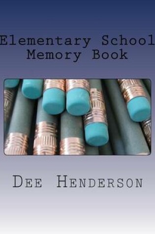Cover of Elementary School Memory Book