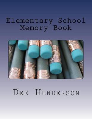 Book cover for Elementary School Memory Book