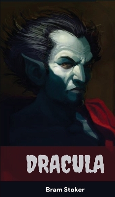 Book cover for Dracula (Deluxe Hardbound Edition)