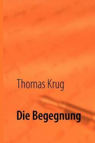 Cover of Die Begegnung