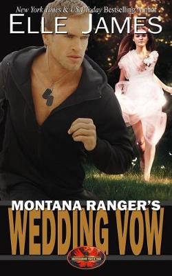 Book cover for Montana Ranger's Wedding Vow