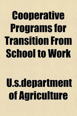 Book cover for Cooperative Programs for Transition from School to Work