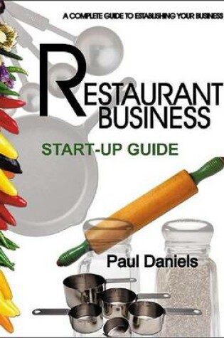 Cover of The Restaurant Business Start-Up Guide