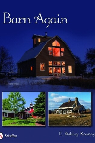 Cover of Barn Again: Restored and New Barns for the 21st Century