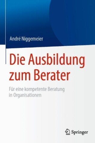 Cover of Die Ausbildung zum Berater