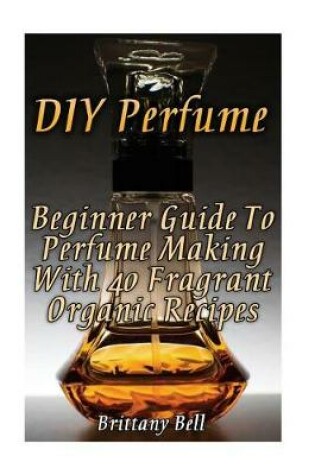 Cover of DIY Perfume