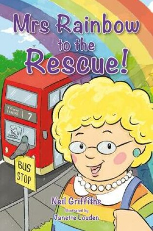 Cover of Mrs Rainbow to the Rescue