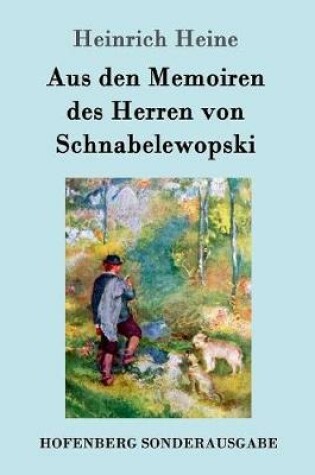 Cover of Aus den Memoiren des Herren von Schnabelewopski