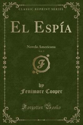 Cover of El Espía, Vol. 3