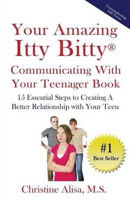Book cover for Your Amazing Itty Bitty Communicating With Your Teenager Book