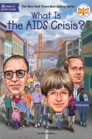 Cover of What Is the AIDS Crisis?