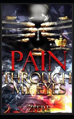 Book cover for Pain Through My Eyes