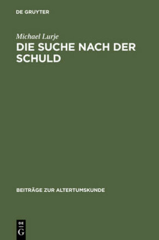 Cover of Die Suche Nach Der Schuld