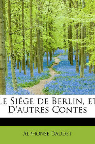 Cover of Le Si GE de Berlin, Et D'Autres Contes