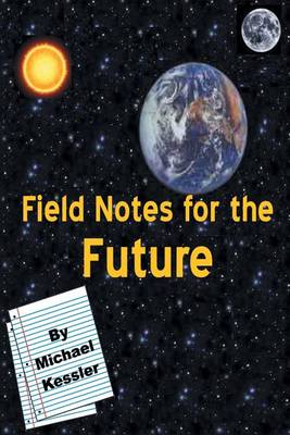 Book cover for Field Notes for the Future