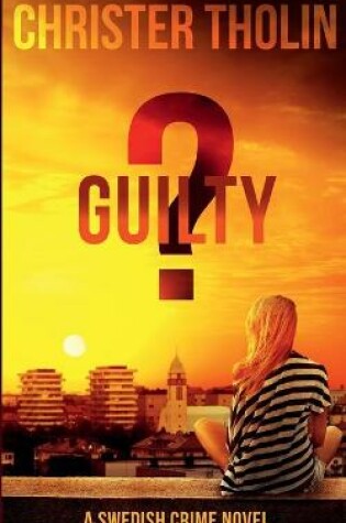 Cover of Guilty?