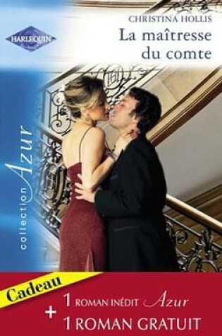 Cover of La Maitresse Du Comte - Troublante Seduction (Harlequin Azur)