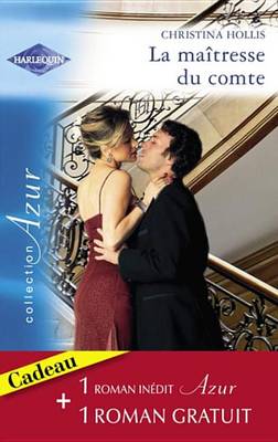 Book cover for La Maitresse Du Comte - Troublante Seduction (Harlequin Azur)