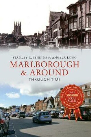 Cover of Marlborough & Around Through Time