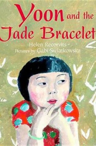 Cover of Yoon and the Jade Bracelet