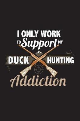 Book cover for Duck Hunting Addiction