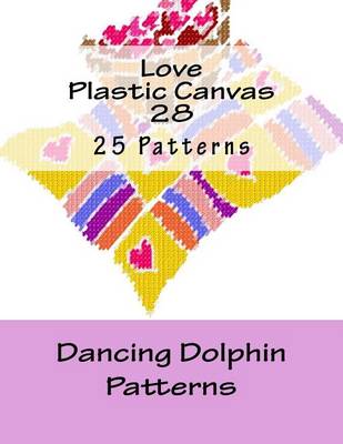 Book cover for Love Plastic Canvas 28