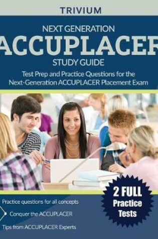 Cover of Next Generation ACCUPLACER Study Guide