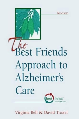 Book cover for The Best Friends Approach to Alzheimer's Care