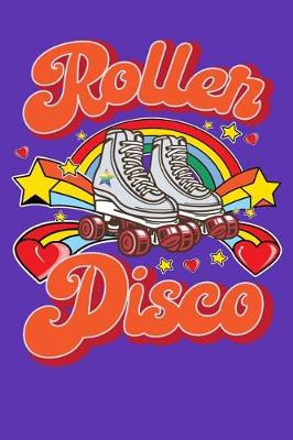 Book cover for Roller Disco 70's and 80's Retro Style Notebook