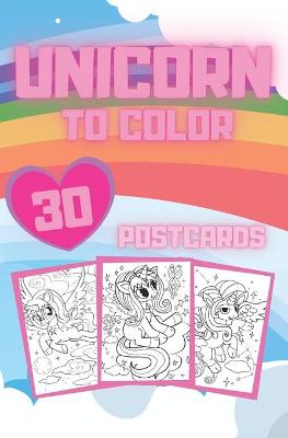 Book cover for Unicorn To Color Postcards