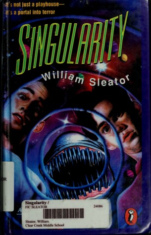 Book cover for Sleator William : Singularity (Hbk)