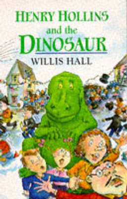 Cover of Henry Hollins and the Dinosaur