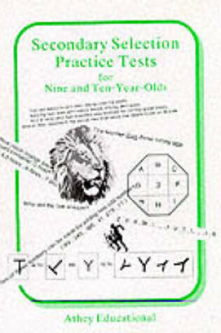 Cover of Secondary Selection Practice Tests for Nine and Ten-year-olds
