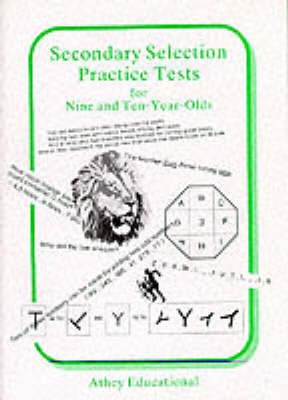 Book cover for Secondary Selection Practice Tests for Nine and Ten-year-olds