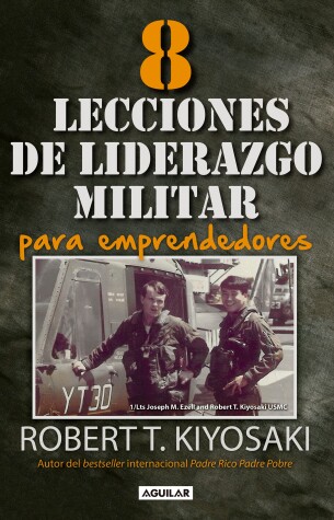 Book cover for 8 lecciones de liderazgo militar para emprendedores / 8 Lessons in Military Lead ership for Entrepreneurs