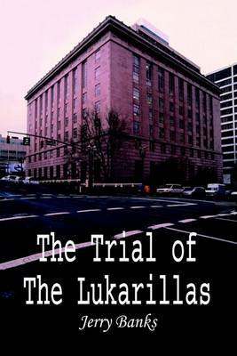 Book cover for The Trial of the Lukarillas