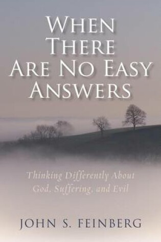 Cover of When There Are No Easy Answers