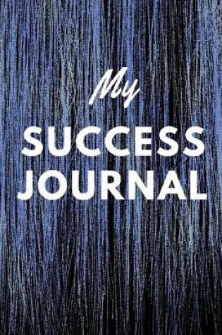 Cover of My Success Journal