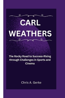 Book cover for Carl Weathers