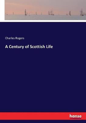 Book cover for A Century of Scottish Life