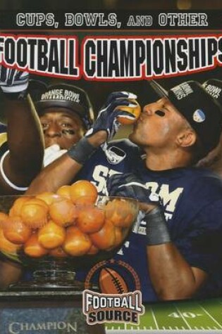 Cover of Cups Bowls and Other Football Championships