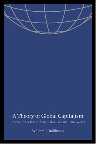 Cover of A Theory of Global Capitalism