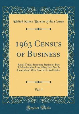 Book cover for 1963 Census of Business, Vol. 1