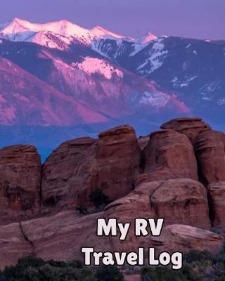 Book cover for My RV Travel Log