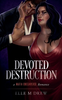 Book cover for Devoted Destruction